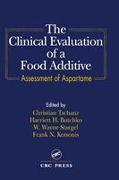 The Clinical Evaluation of a Food Additives
