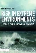 Risk in Extreme Environments