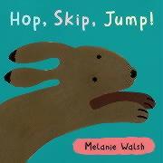 Hop,Skip,Jump! Board Book