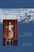 Monologues from The Last Frontier Theatre Conference