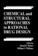 Chemical and Structural Approaches to Rational Drug Design