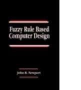 Fuzzy Rule Based Computer Design