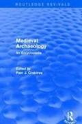 Routledge Revivals: Medieval Archaeology (2001)