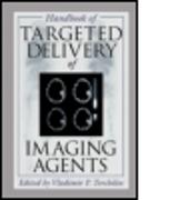 Handbook of Targeted Delivery of Imaging Agents