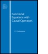Functional Equations with Causal Operators