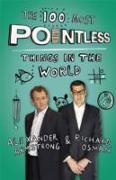 The 100 Most Pointless Things in the World