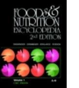 Foods & Nutrition Encyclopedia, 2nd Edition, Volume 1