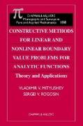 Constructive Methods for Linear and Nonlinear Boundary Value Problems for Analytic Functions