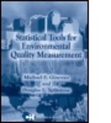 Statistical Tools for Environmental Quality Measurement