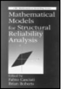 Mathematical Models for Structural Reliability Analysis