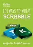 101 Ways to Win at SCRABBLE (R)