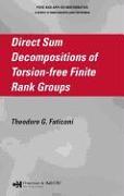 Direct Sum Decompositions of Torsion-Free Finite Rank Groups