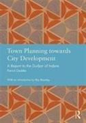 Town Planning towards City Development