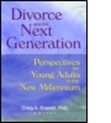 Divorce and the Next Generation