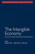 The Intangible Economy: How Services Shape Global Production and Consumption