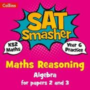 Year 6 Maths Reasoning - Algebra for papers 2 and 3