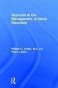 Hypnosis in the Management of Sleep Disorders