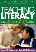 Teaching Literacy in Second Grade