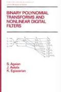 Binary Polynomial Transforms and Non-Linear Digital Filters