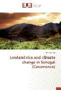 Lowland rice and climate change in Senegal (Casamance)