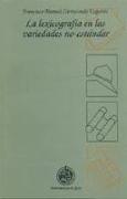La lexicografía en las variedades no-estandar