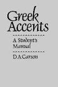 Greek Accents – A Student`s Manual