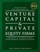 The Directory of Venture Capital & Private Equity Firms, 2015