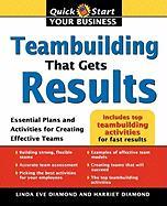 Teambuilding That Gets Results: Essential Plans and Activities for Creating Effective Teams