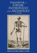 Handbook of Forensic Anthropology and Archaeology