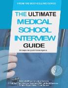 The Ultimate Medical School Interview Guide