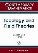 Topology and Field Theories