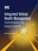 Integrated Vehicle Health Management