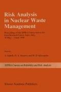 Risk Analysis in Nuclear Waste Management