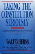 Taking the Constitution Seriously