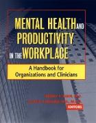Mental Health and Productivity in the Workplace