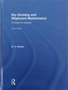 Dry Docking and Shipboard Maintenance