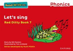 Read Write Inc. Phonics: Let's Sing (Red Ditty Book 7)