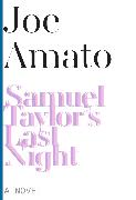 Samuel Taylor's Last Night