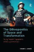 The Ethnopoetics of Space and Transformation