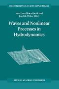 Waves and Nonlinear Processes in Hydrodynamics