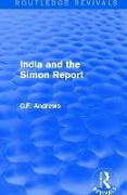 Routledge Revivals: India and the Simon Report (1930)