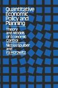 Quantitative Economic Policy and Planning