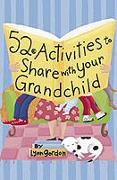 52 Activities to Share with Your Grandchild