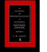 The Sociology and Professionalization of Economics