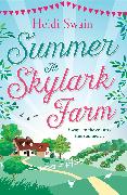 Summer at Skylark Farm