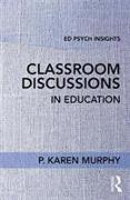 Classroom Discussions in Education