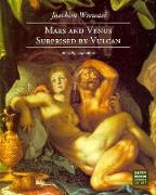 Joachim Wtewael -Mars and Venus Surprised by Vulcan