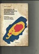 Advances in Environmental Science and Engineering: v. 4