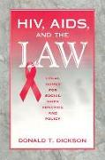 HIV, AIDS, and the Law