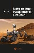 Remote and Robotic Investigations of the Solar System